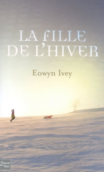 Lisons ensemble en mémoire de Mousseline - La fille de l'hiver d'Eowyn Ivey (le fil de la lecture) Fillehiver